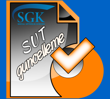 Sağlık Uygulama Tebliği (SUT) 10.07.2025